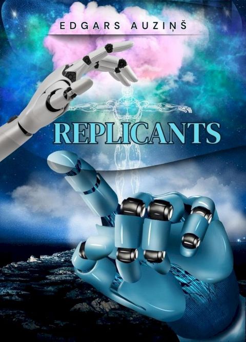 Replicants(Kobo/電子書)