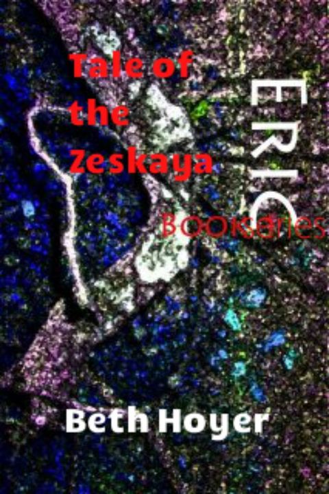 Eric Book Series: Tale of the Zeskaya(Kobo/電子書)