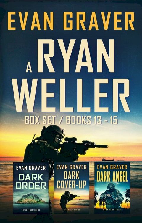 A Ryan Weller Box Set: Books 13-15(Kobo/電子書)