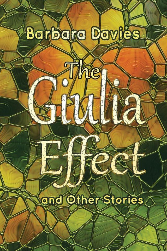  The Giulia Effect and Other Stories(Kobo/電子書)