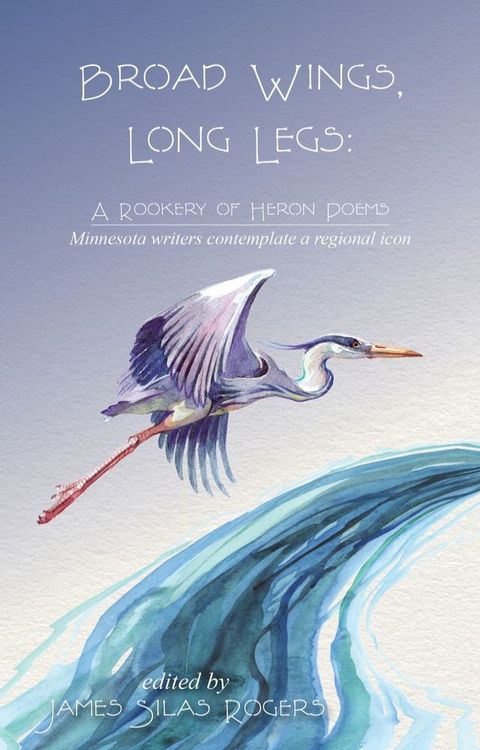 Broad Wings, Long Legs(Kobo/電子書)