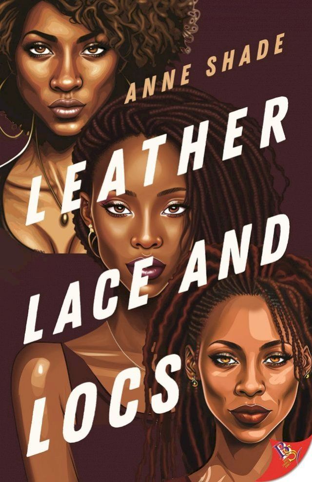  Leather, Lace, and Locs(Kobo/電子書)