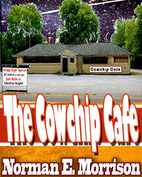 The Cowchip Cafe(Kobo/電子書)