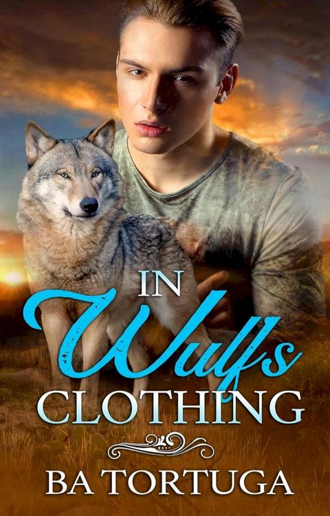 In Wulf's Clothing(Kobo/電子書)