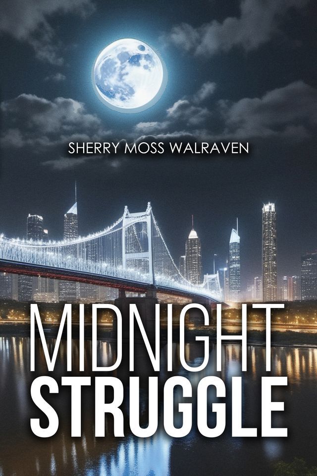  Midnight Struggle(Kobo/電子書)