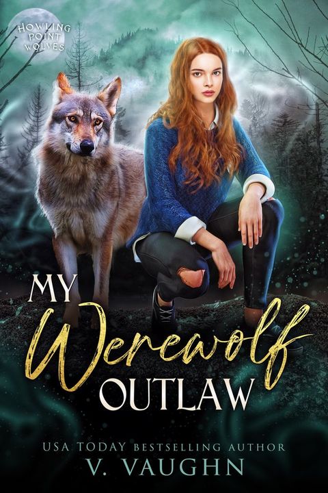 My Werewolf Outlaw(Kobo/電子書)