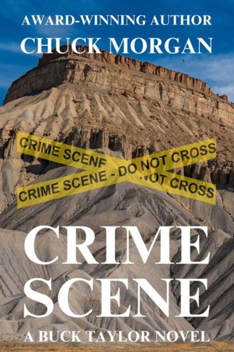 Crime Scene, A Buck Taylor Novel(Kobo/電子書)