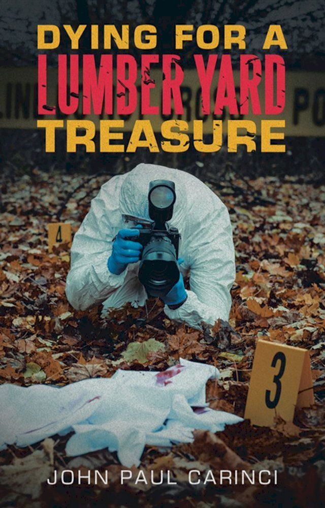  Dying For A Lumber Yard Treasure(Kobo/電子書)