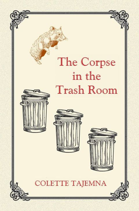 The Corpse in the Trash Room(Kobo/電子書)