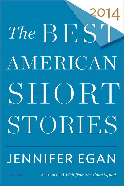 The Best American Short Stories 2014(Kobo/電子書)