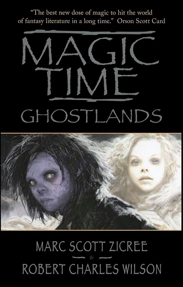  Magic Time: Ghostlands(Kobo/電子書)