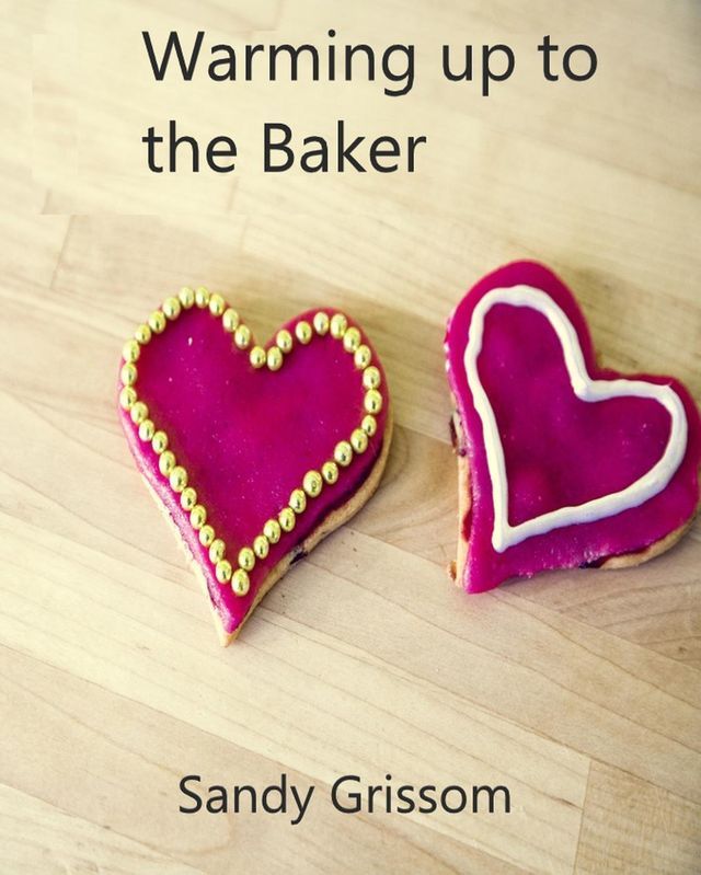  Warming up to the Baker(Kobo/電子書)