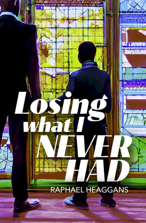 Losing What I Never Had(Kobo/電子書)