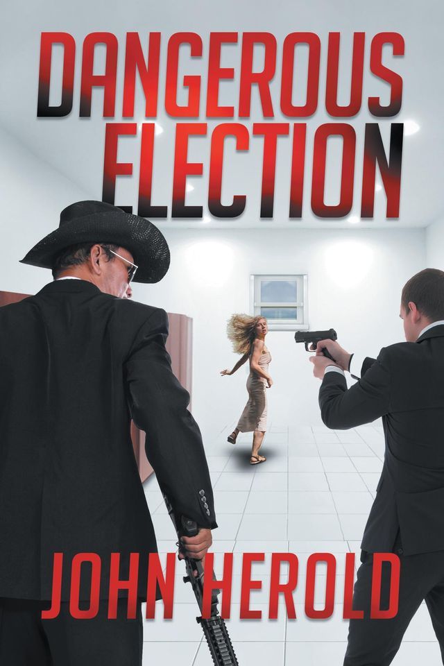  Dangerous Election(Kobo/電子書)