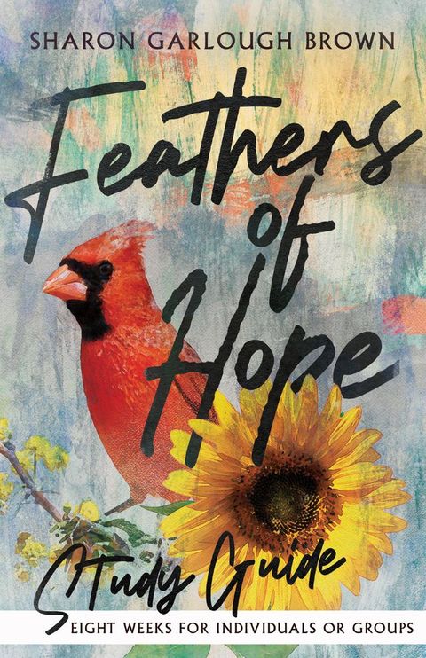 Feathers of Hope Study Guide(Kobo/電子書)