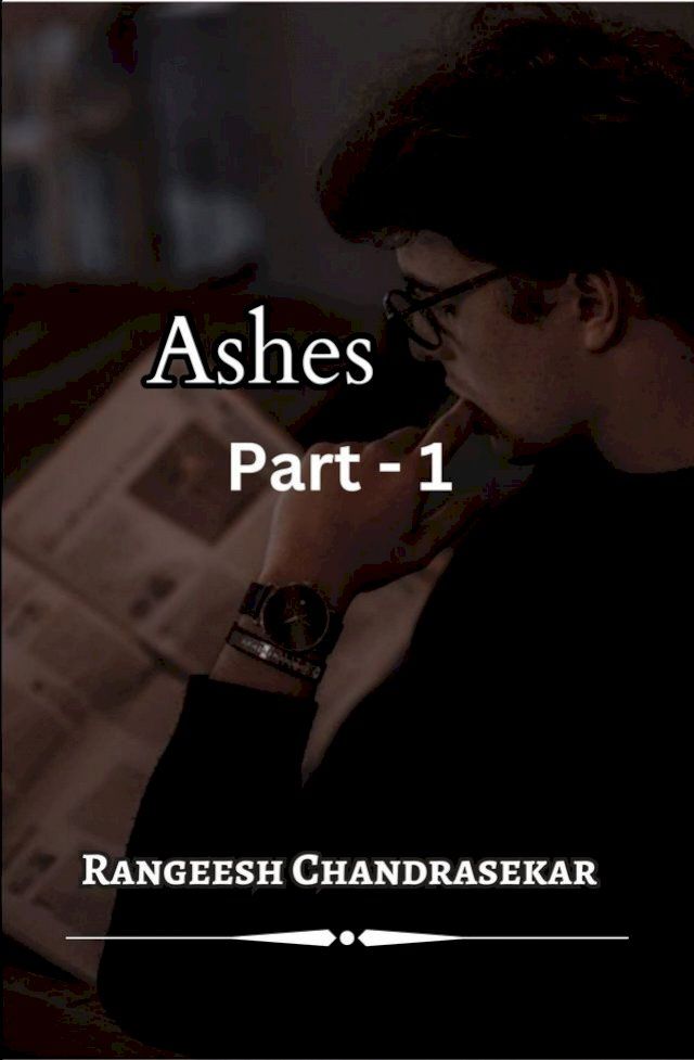  ASHES PART - 1(Kobo/電子書)