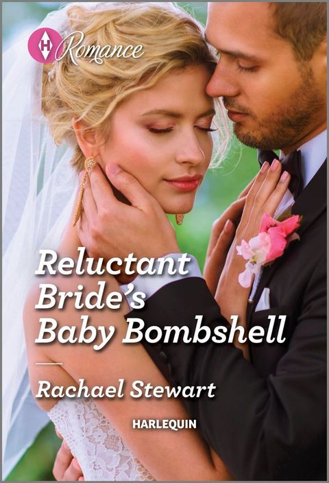 Reluctant Bride's Baby Bombshell(Kobo/電子書)