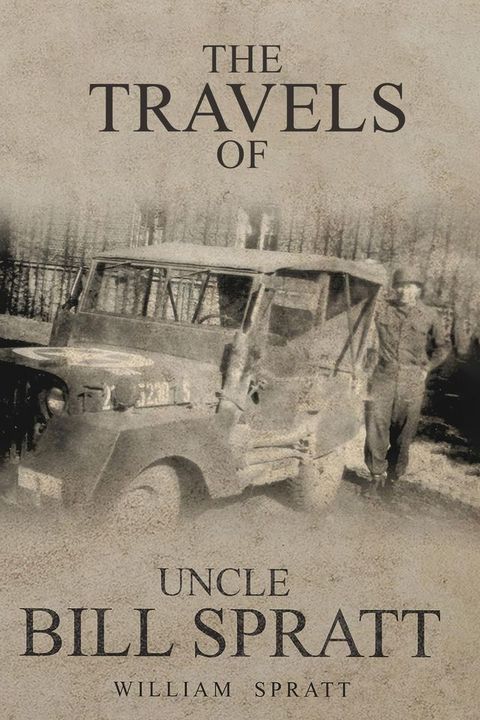 The Travels of Uncle Bill Spratt(Kobo/電子書)