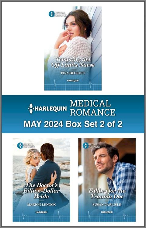 Harlequin Medical Romance May 2024 - Box Set 2 of 2(Kobo/電子書)