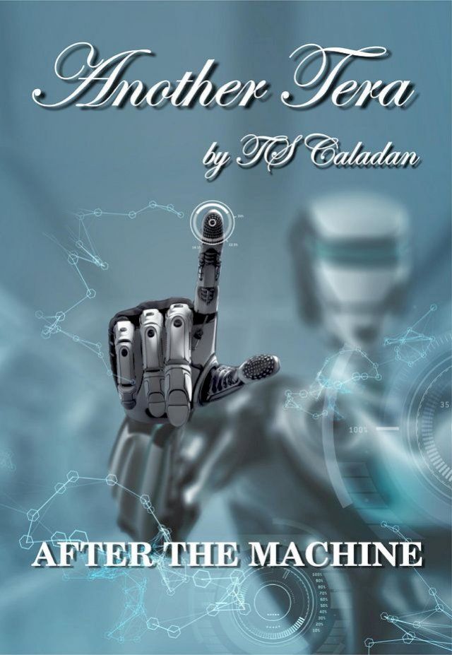  Another Tera: After the Machine(Kobo/電子書)