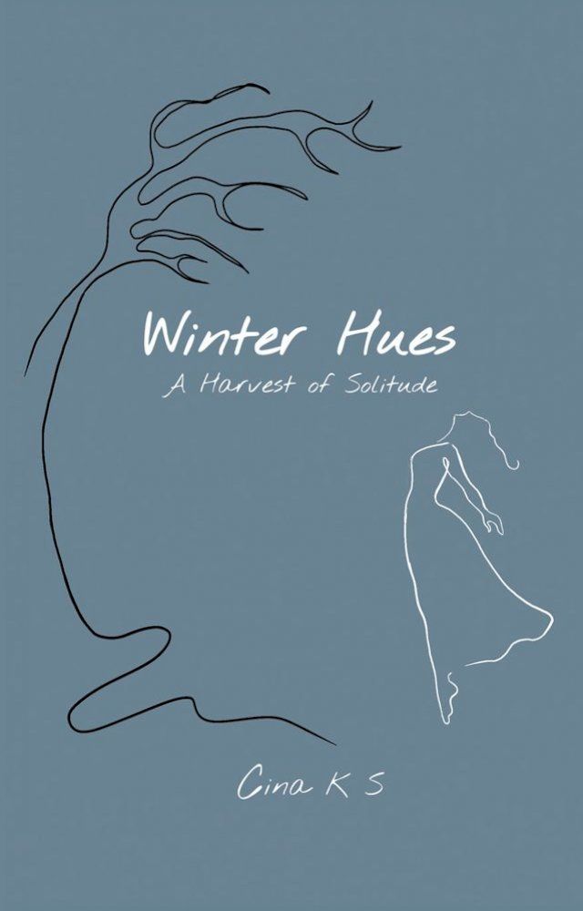  Winter Hues: A Harvest of Solitude(Kobo/電子書)