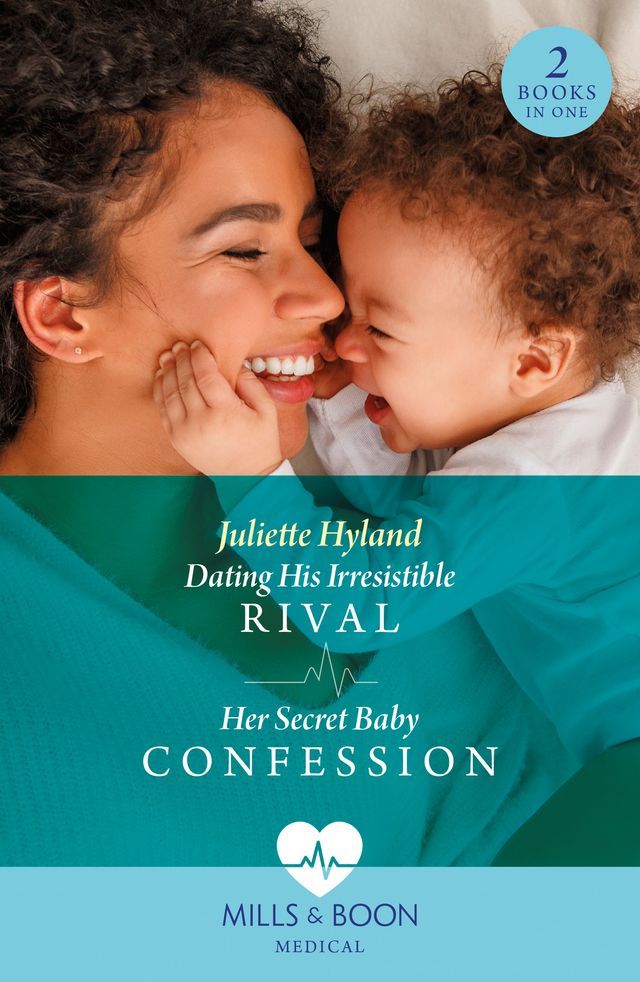  Dating His Irresistible Rival / Her Secret Baby Confession: Dating His Irresistible Rival (Hope Hospital Surgeons) / Her Secret Baby Confession (Hope Hospital Surgeons) (Mills & Boon Medical)(Kobo/電子書)