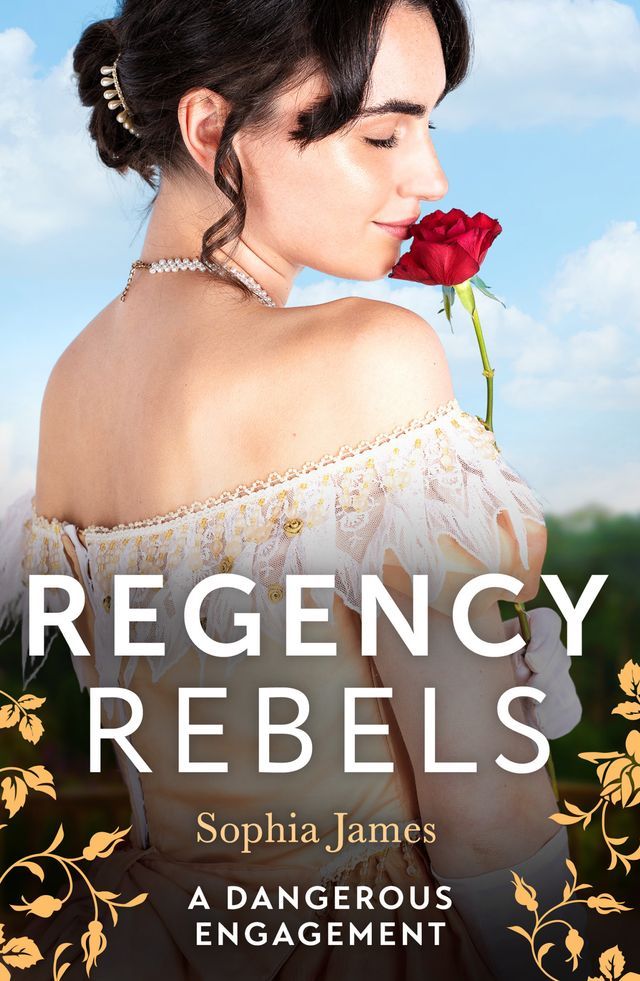  Regency Rebels: A Dangerous Engagement: Marriage Made in Rebellion (The Penniless Lords) / Marriage Made in Hope(Kobo/電子書)