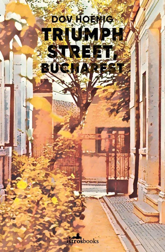  Triumph Street, Bucharest(Kobo/電子書)