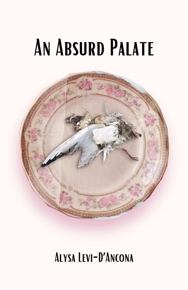  An Absurd Palate(Kobo/電子書)