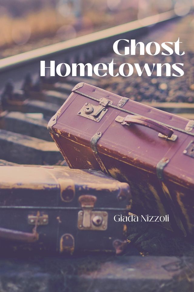  Ghost Hometowns(Kobo/電子書)