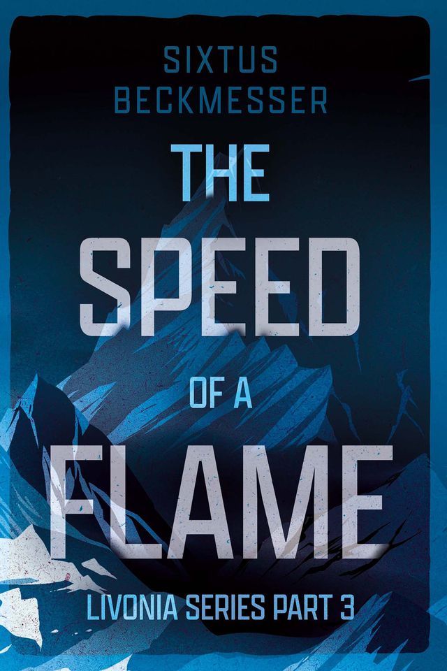  The Speed of a Flame(Kobo/電子書)