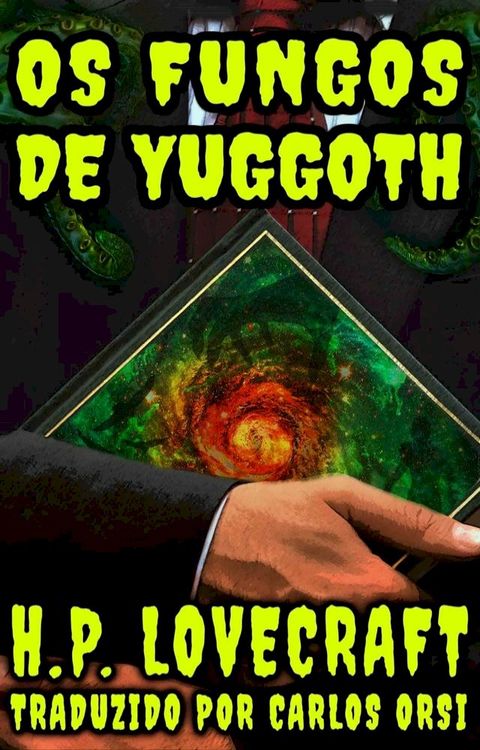 Os Fungos de Yuggoth(Kobo/電子書)