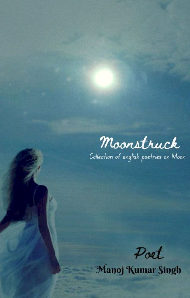  Moonstruck(Kobo/電子書)