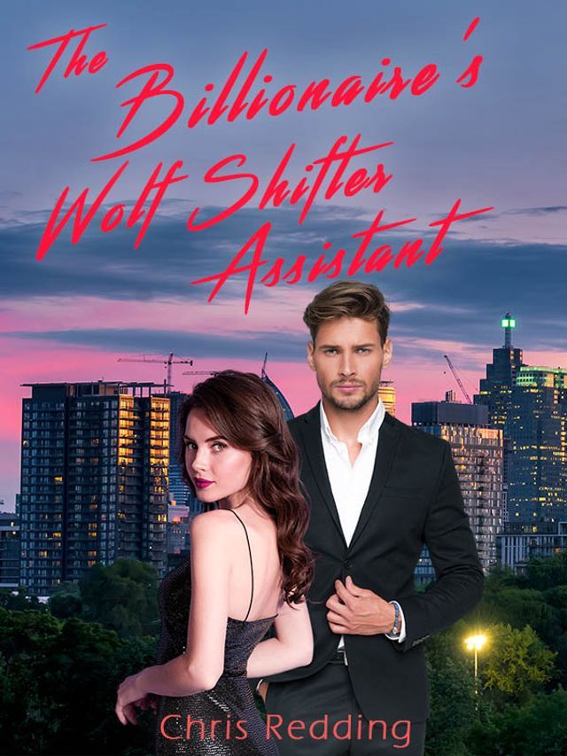  The Billionaire's Wolf Shifter Assistant(Kobo/電子書)