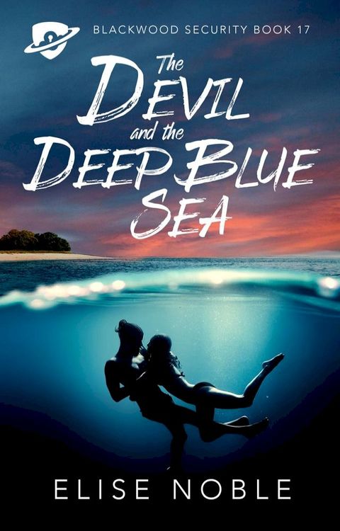 The Devil and the Deep Blue Sea(Kobo/電子書)