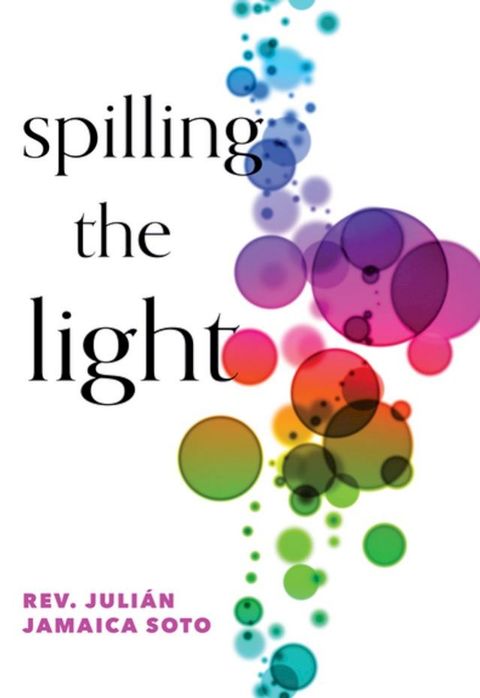 Spilling the Light(Kobo/電子書)