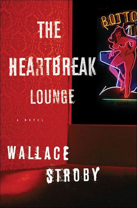 The Heartbreak Lounge(Kobo/電子書)