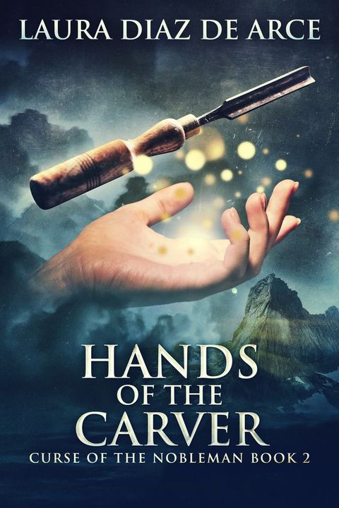 Hands of the Carver(Kobo/電子書)