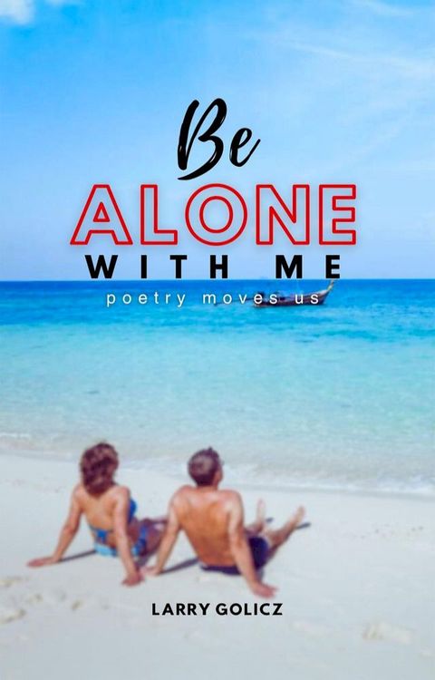 Be Alone With Me(Kobo/電子書)