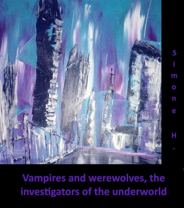  Vampires and werewolves, the investigators of the underworld No.1(Kobo/電子書)