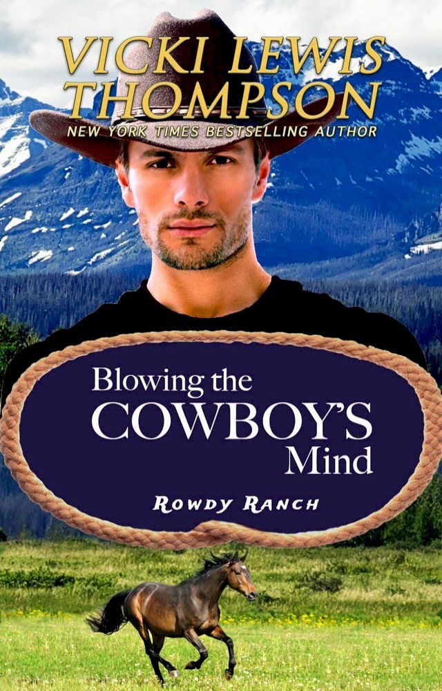  Blowing the Cowboy's Mind(Kobo/電子書)