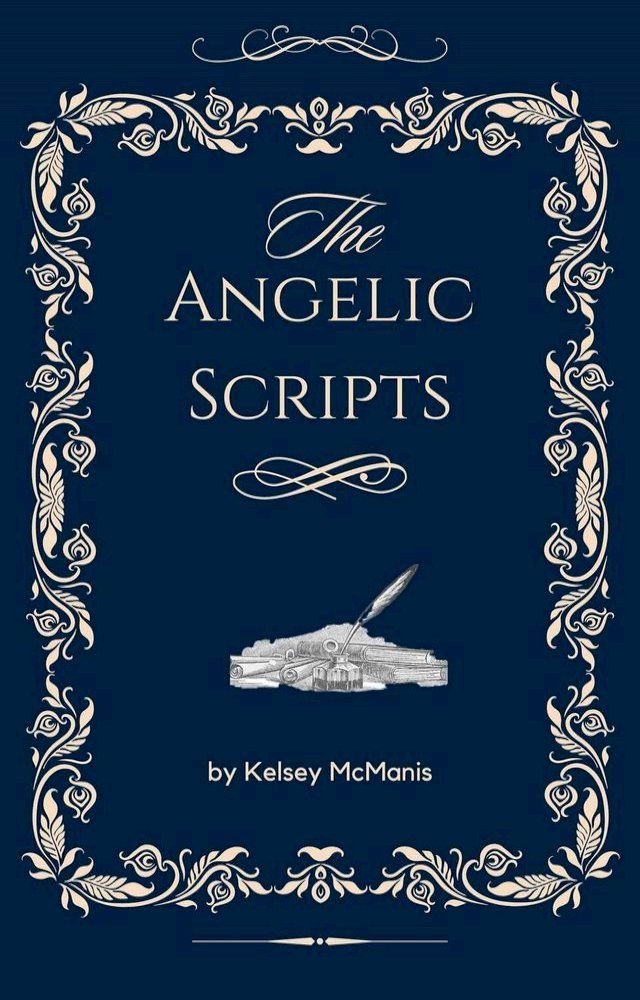  The Angelic Scripts(Kobo/電子書)