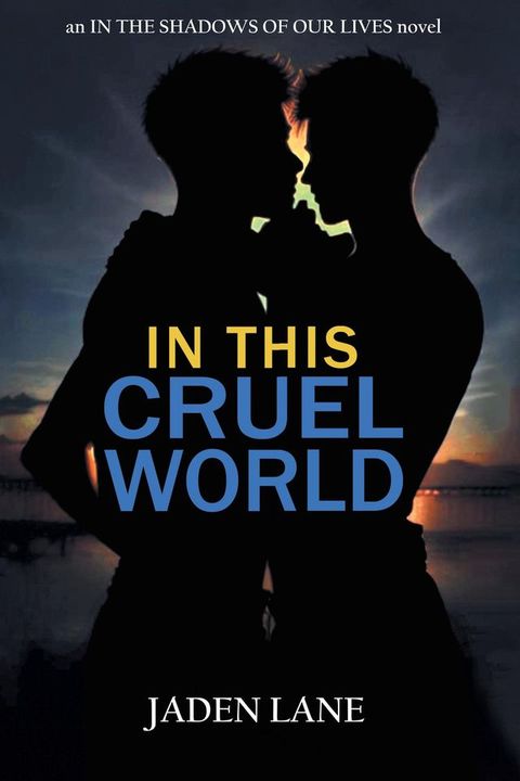 In This Cruel World(Kobo/電子書)