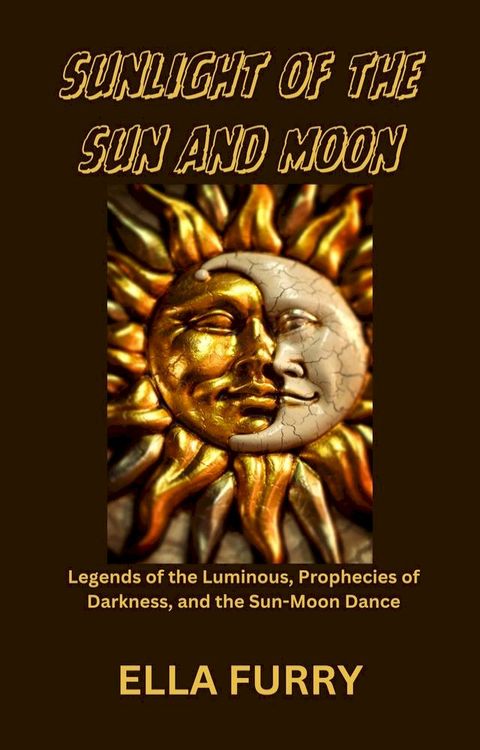 SUNLIGHT OF THE SUN AND MOON(Kobo/電子書)