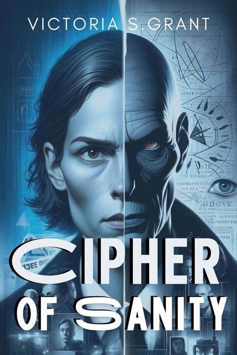 Cipher of Sanity(Kobo/電子書)