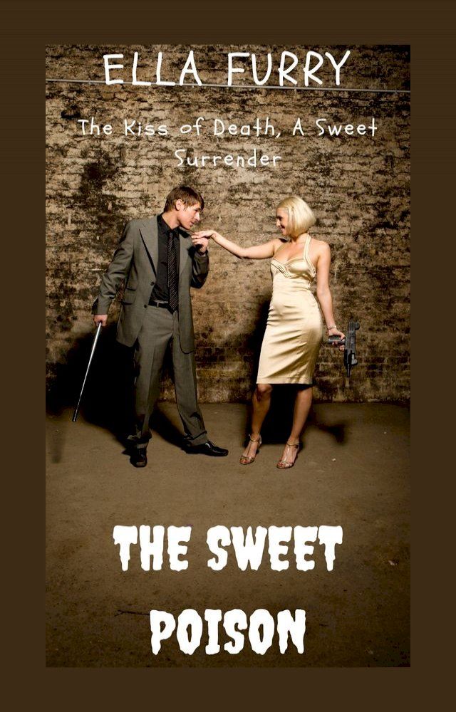  THE SWEET POISON(Kobo/電子書)