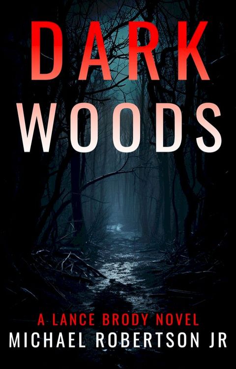 Dark Woods(Kobo/電子書)