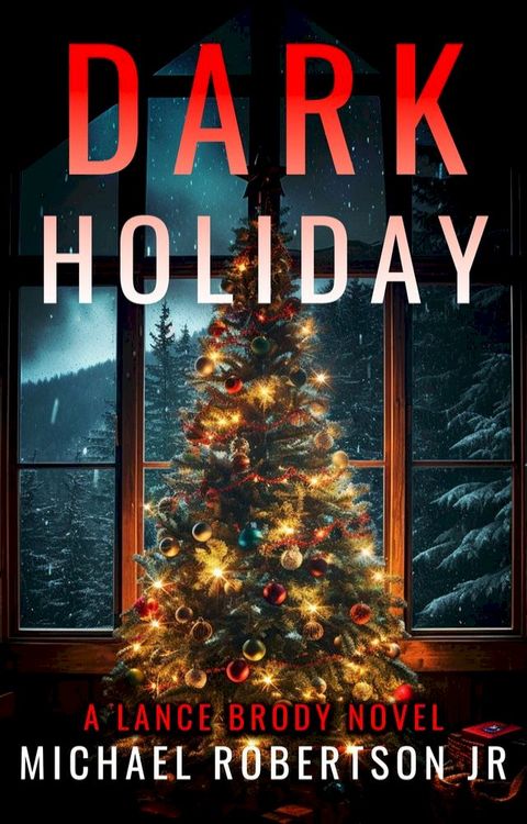 Dark Holiday(Kobo/電子書)