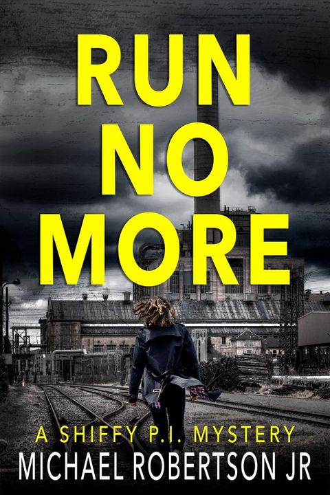 Run No More(Kobo/電子書)