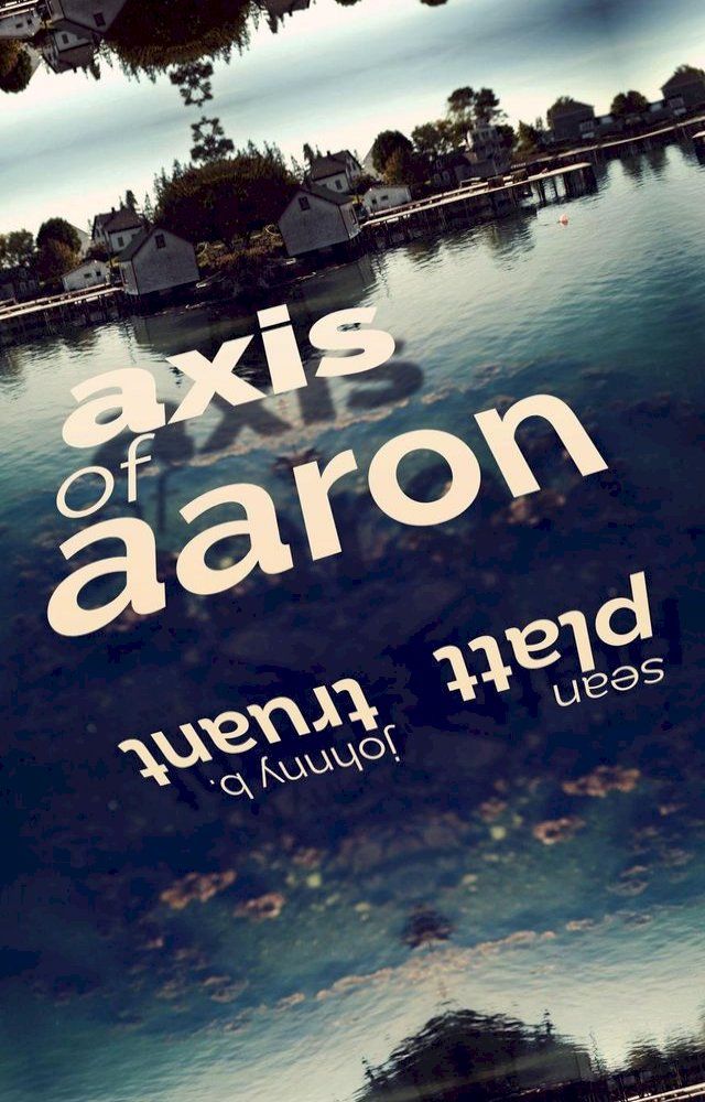  Axis of Aaron(Kobo/電子書)